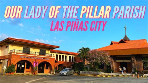 OUR LADY OF THE PILLAR PARISH (LAS PIÑAS .